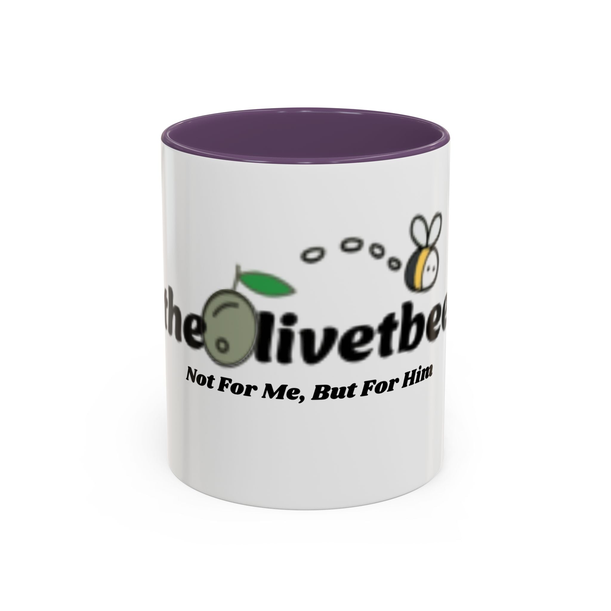 theOlivetbee Coffee Mug — "Not For Me, But For Him" Accent Ceramic Mug (11/15oz)