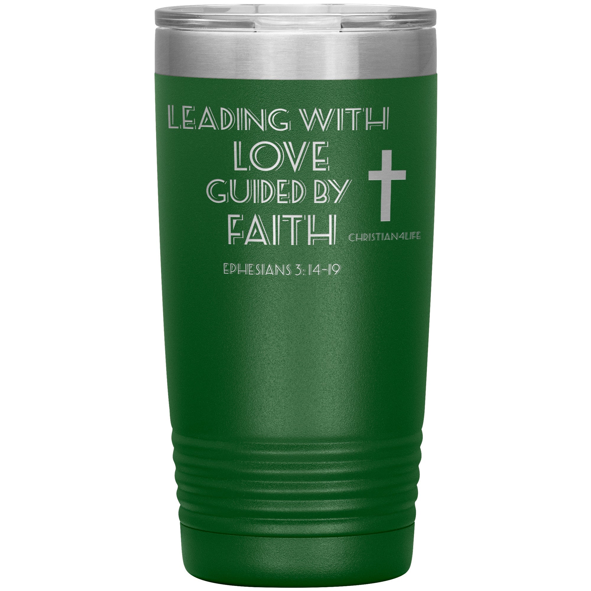 20oz Christian Insulated Tumbler -Leading with Love