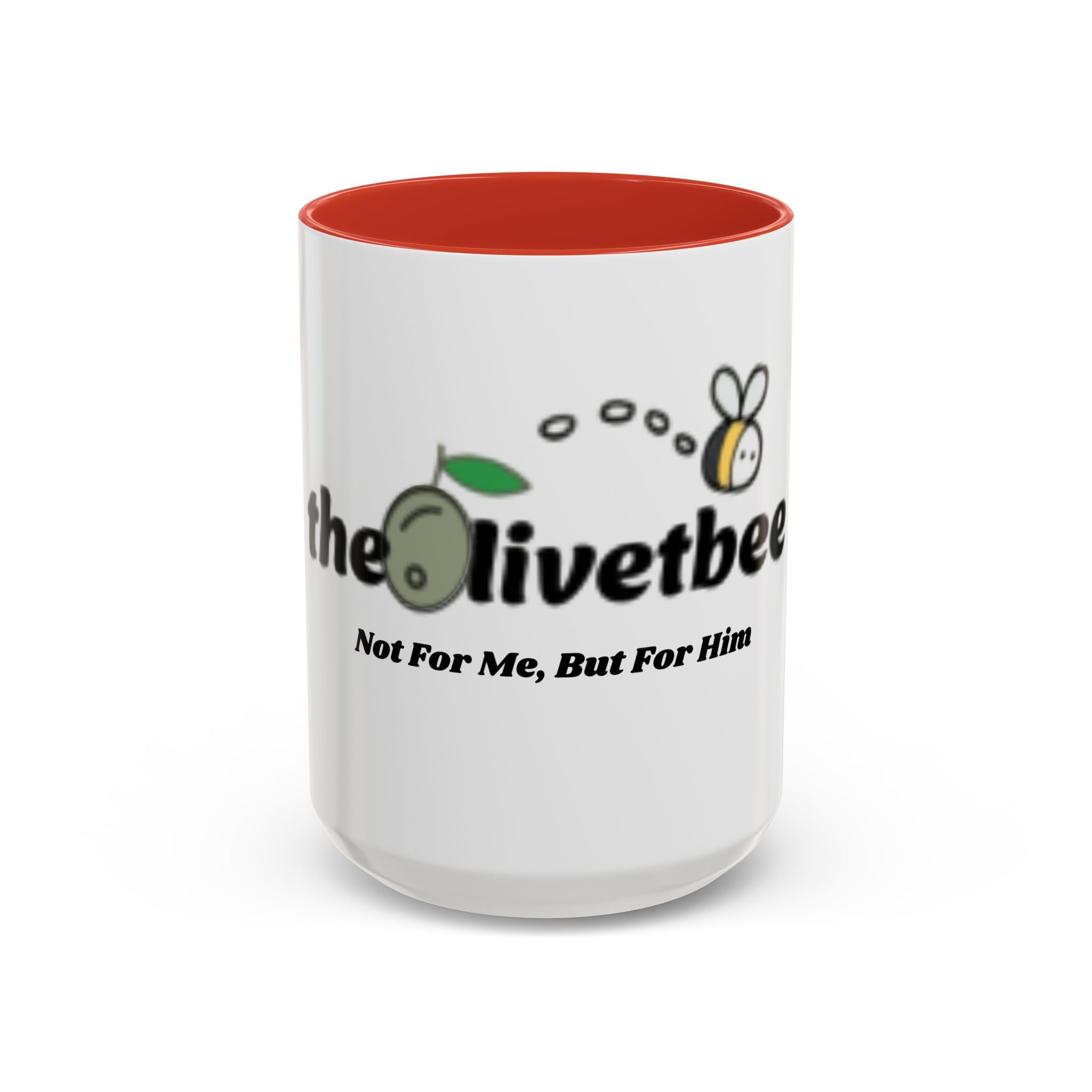 theOlivetbee Coffee Mug — "Not For Me, But For Him" Accent Ceramic Mug (11/15oz)