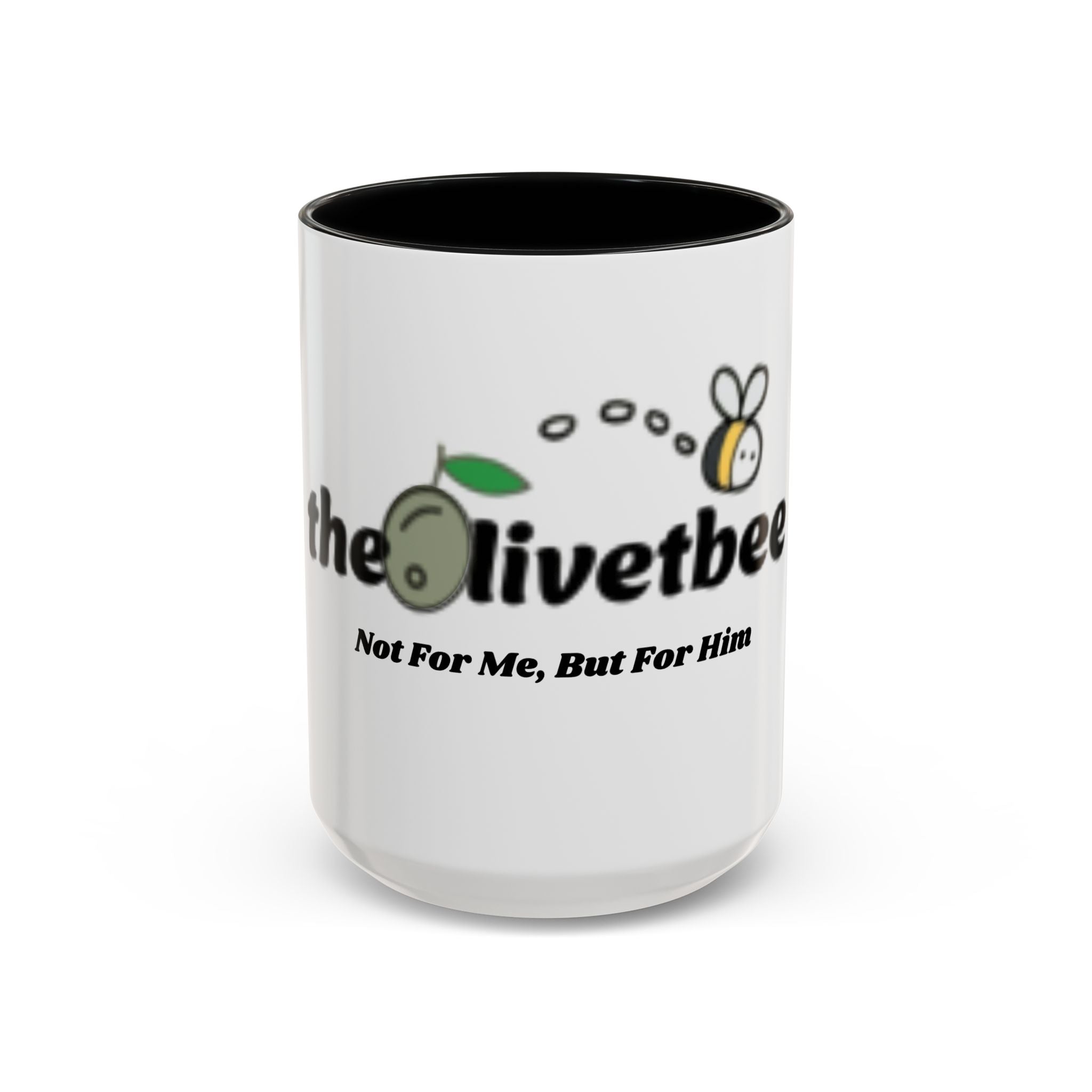theOlivetbee Coffee Mug — "Not For Me, But For Him" Accent Ceramic Mug (11/15oz)